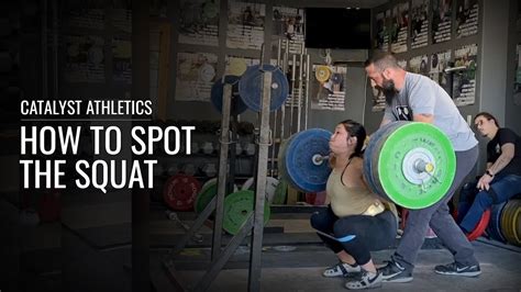 How To Spot The Squat In Weightlifting Youtube