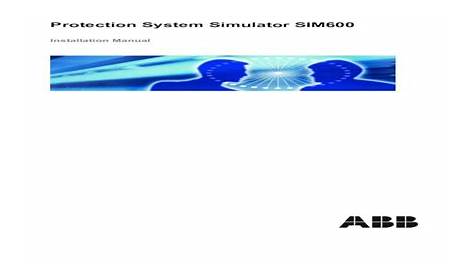 Installation Manual - ABB Ltd .Installation Manual Issued: 08.12.2008 needed to simulate the