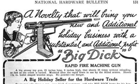 The Big Dick Machine Gun Toy A Blast From The Past