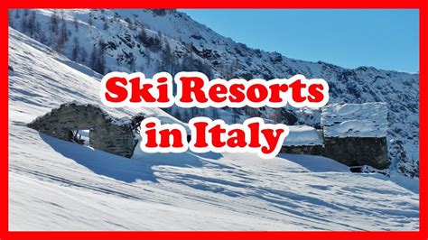 5 Top Rated Ski Resorts In Italy Europe Ski Resort Guide