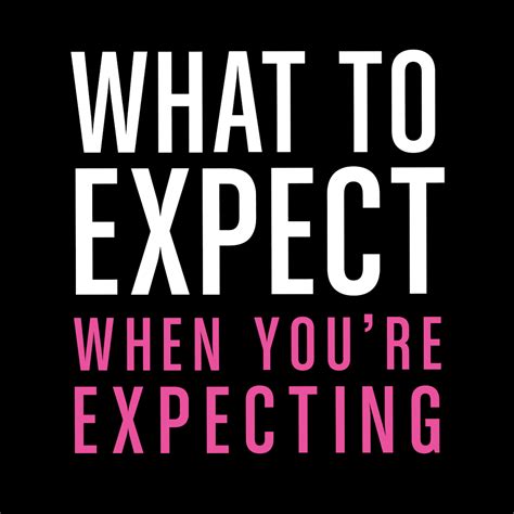 what to expect when you re expecting