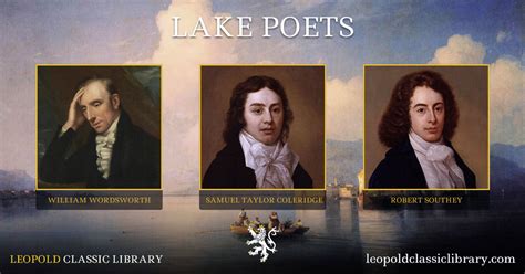 Lake Poets and Their Role in The Romantic Movement | Leopold Classic