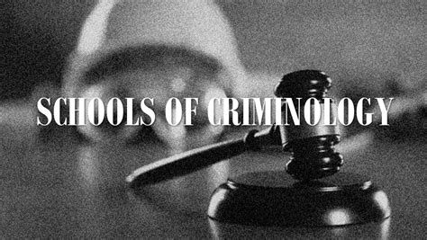 Schools Of Criminology Legal Vidhiya