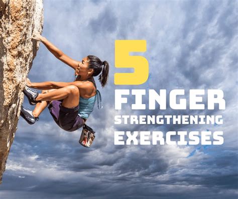 Learn The Top 5 Finger Strengthening Exercises For Rock Climbing And