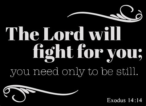 Exodus 1414 The Lord Will Fight For You Youâ ¦ Vinyl Decal Sticker