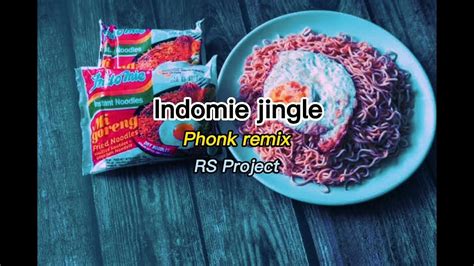 Indomie Jingle Phonk Remix Youtube