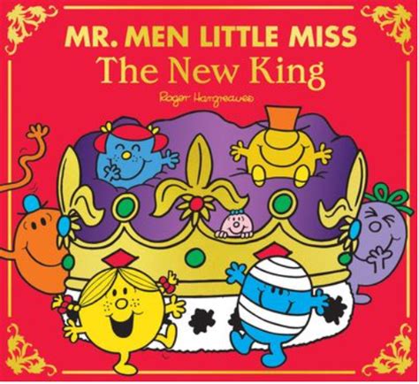 Mr Men Little Miss The New King Mr Men Wiki Fandom