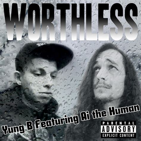 Worthless Single By Yung B Spotify