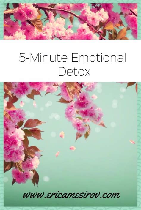 A 5 Minute Emotional Detox To Cleanse Mentally Eat Lose Gain