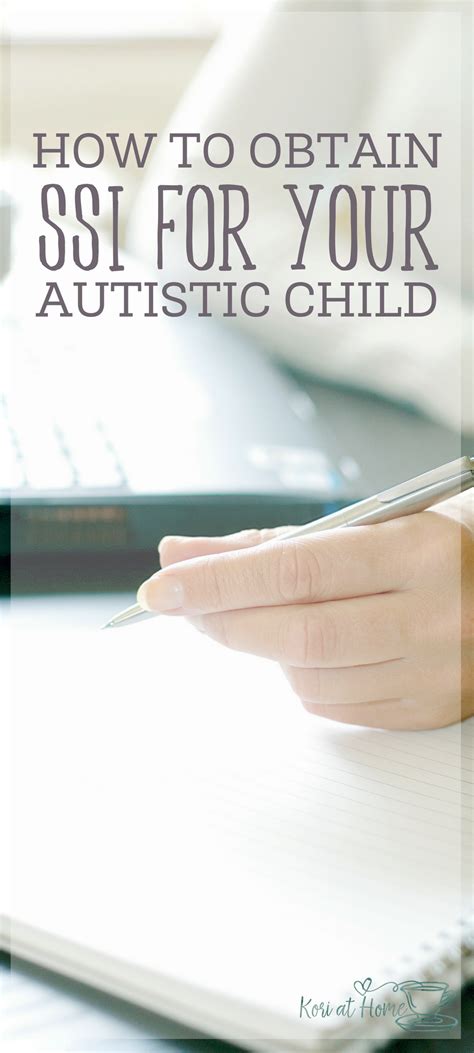 How To Get Ssi Benefits For Your Autistic Child Autistic Children