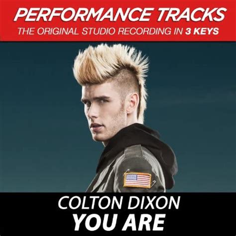 You Are Ep Performance Tracks By Colton Dixon On Amazon Music