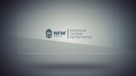 Who We Are Nfm Group Enhanced Combat Performance