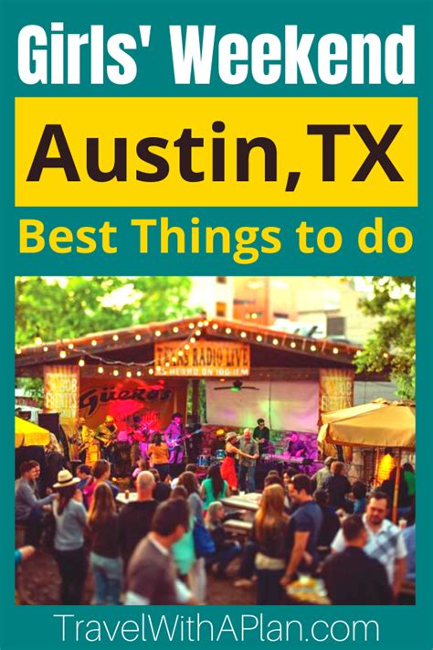 Girls Weekend In Austin Best Things To Do Itinerary Artofit