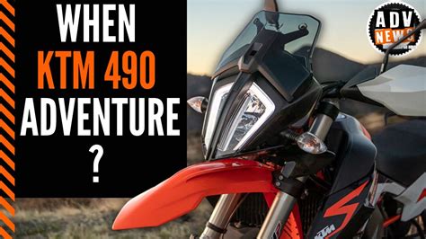 Where Is The Ktm 490 Adventure And Norden 501 Youtube