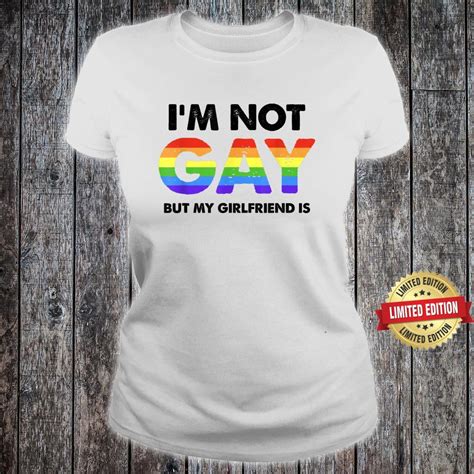 I M Not Gay But My Girlfriend Is Couple Lesbian Pride Shirt