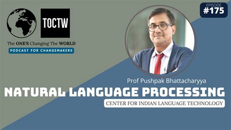 Cognitively Inspired Natural Language Processing Prof Pushpak