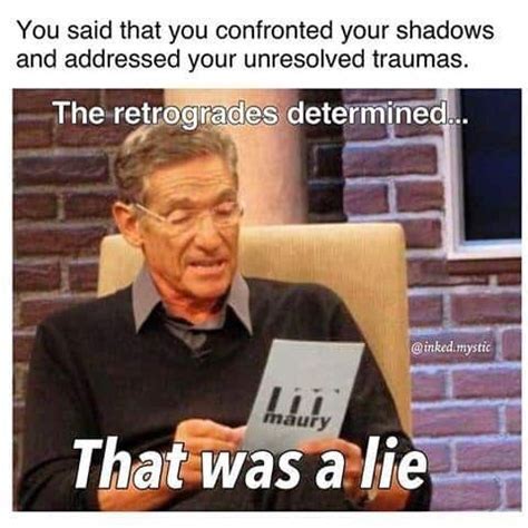 Mercury Retrograde Memes ~ Relax and Take Time to Laugh ~ Sarahdawn Tunis