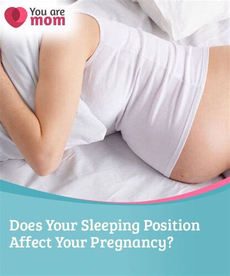 Does Your Sleeping Position Affect Your Pregnancy Pregnancy
