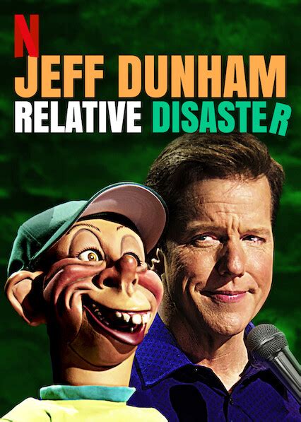 Is Jeff Dunham Relative Disaster On Netflix Where To Watch The