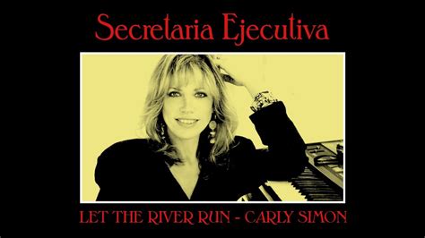 Let The River Run Carly Simon Working Girl YouTube
