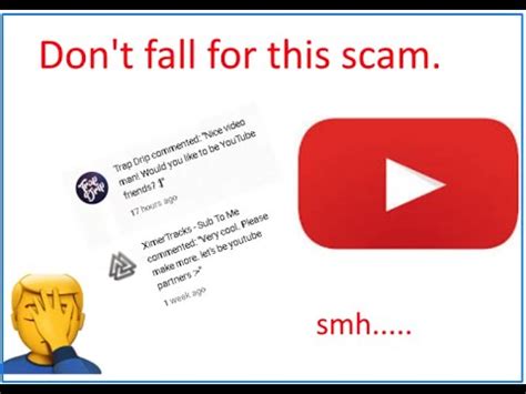 Don T Fall For This Youtube Scam Youtube