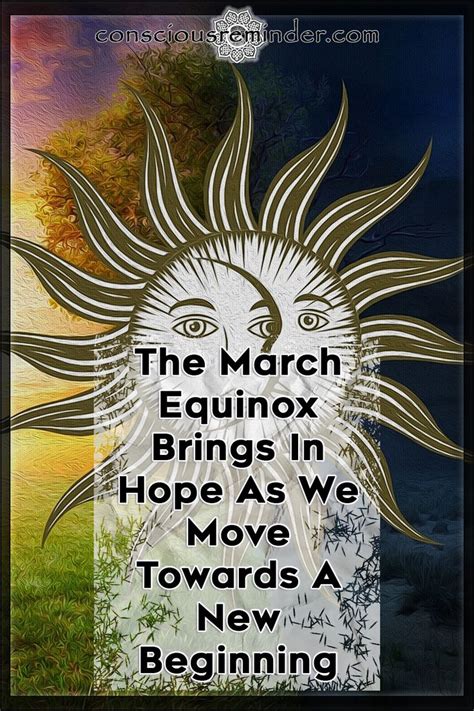 The March Equinox Brings In Hope As We Move Towards A New Beginning In