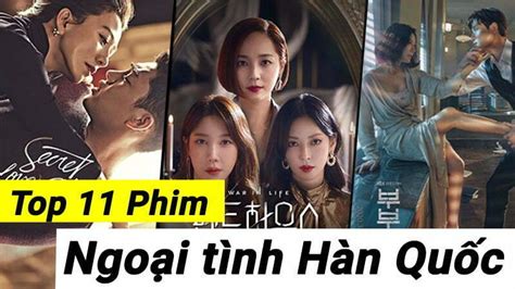 Top 11 Phim Ngoại Tình Hàn Quốc đầy Kịch Tính Cho Các Fa Thêm Yêu đời