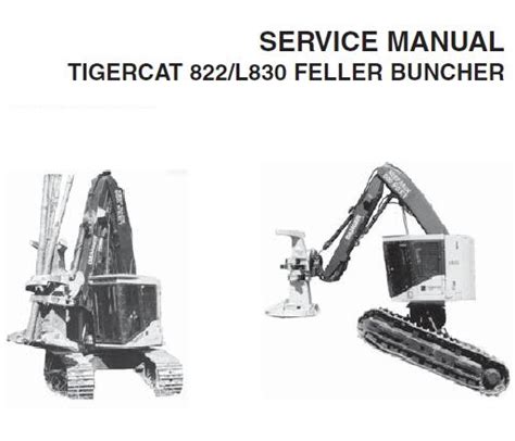 Tigercat L Feller Buncher Service Repair Manual Service