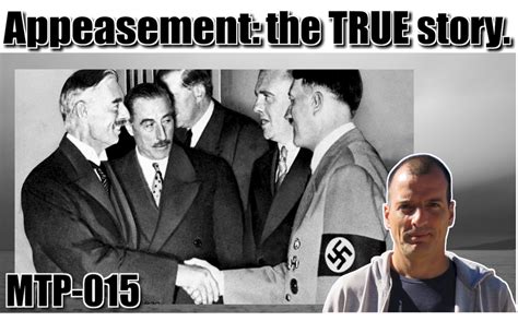 Appeasement The Shocking Truth About The 1938 Munich Agreement Part 1