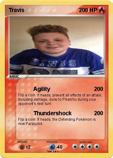 Kush he lit a blunt and puts it out on you. Pokémon Travis 155 155 - Agility - My Pokemon Card