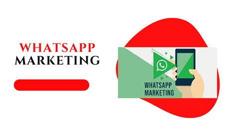 What Is Whatsapp Marketing And How To Implement It For Your Business