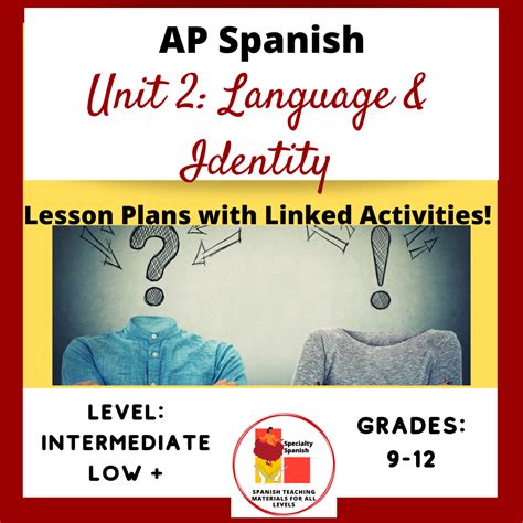 Ap Spanish Lesson Plans Unit 2 Identidad Digital Or Printable Complete