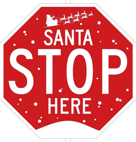 Santa Stop Here Holiday Sign Kit Mkt203