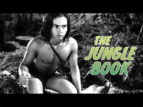 The Jungle Book Full Movie Sabu Joseph Calleia John Qualen Frank Puglia Rosemary DeCamp