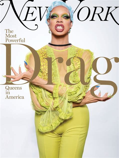 On The Cover The Most Powerful Drag Queens In America New York