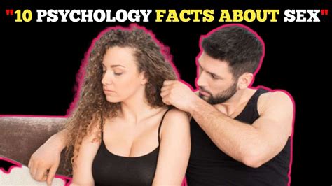 10 psychology facts about sex for better life must watch youtube