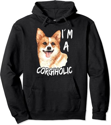 Corgi I´m A Corgiholic Corgis Dog Corgi Lover T Pullover Hoodie