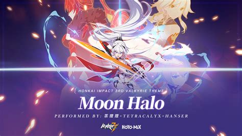 Moon Halo Honkai Impact 3rd Everlasting Flames Animated Short Theme