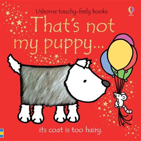 Thats Not My Puppy By Fiona Watt Rachel Wells Waterstones