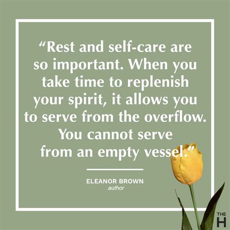 16 Self Care Quotes To Help You Care For Mind And Body The Healthy