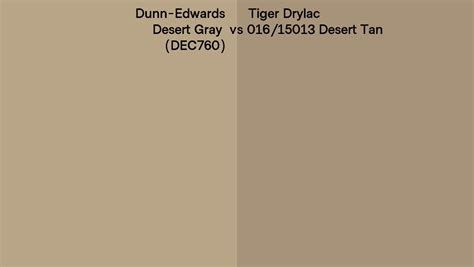 Dunn Edwards Desert Gray DEC760 Vs Tiger Drylac 016 15013 Desert Tan