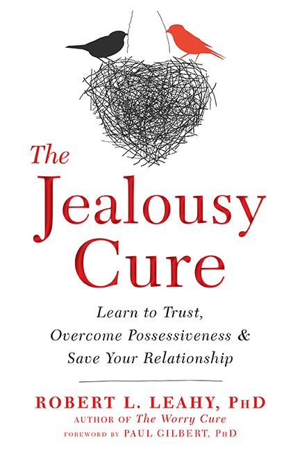 why are we jealous 9 reasons jealousy can arise in relationships new harbinger publications inc