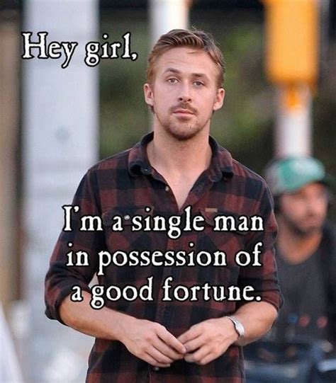 Ryan Gosling Says Hey Girl The Best Memes For His 33rd Birthday Ryan Gosling Jane Austen