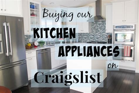 37 ads for steel kitchen cupboards in home & garden supplies in south africa. Buying Our Kitchen Appliances On Craigslist - Olga's ...