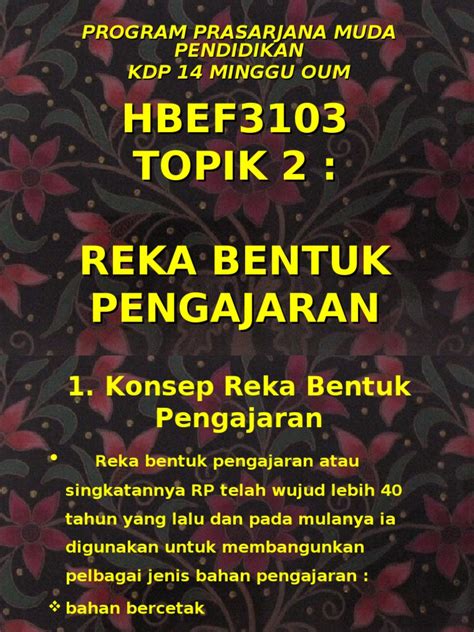 Kriteria reka bentuk yang baik. Hbef3103 Reka Bentuk Pengajaran