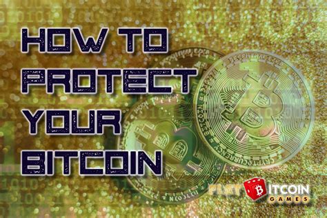 8 Ways To Protect Your Bitcoin From Theft And Hacks
