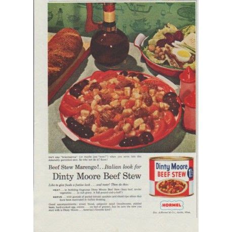 Good or bad it's still a very popular canned. 1958 Dinty Moore Vintage Ad "Beef Stew Marengo" | Dinty ...