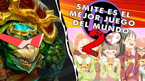 Smite Es El Mejor Juego Del Mundo 2 El Retorno Del Dios De Dioses