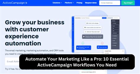 Automate Your Marketing Like A Pro 10 Essential Activecampaign