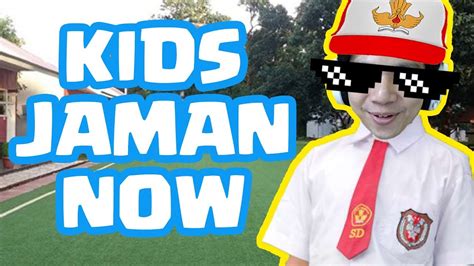 Kids Jaman Now Indonesia Game Youtube